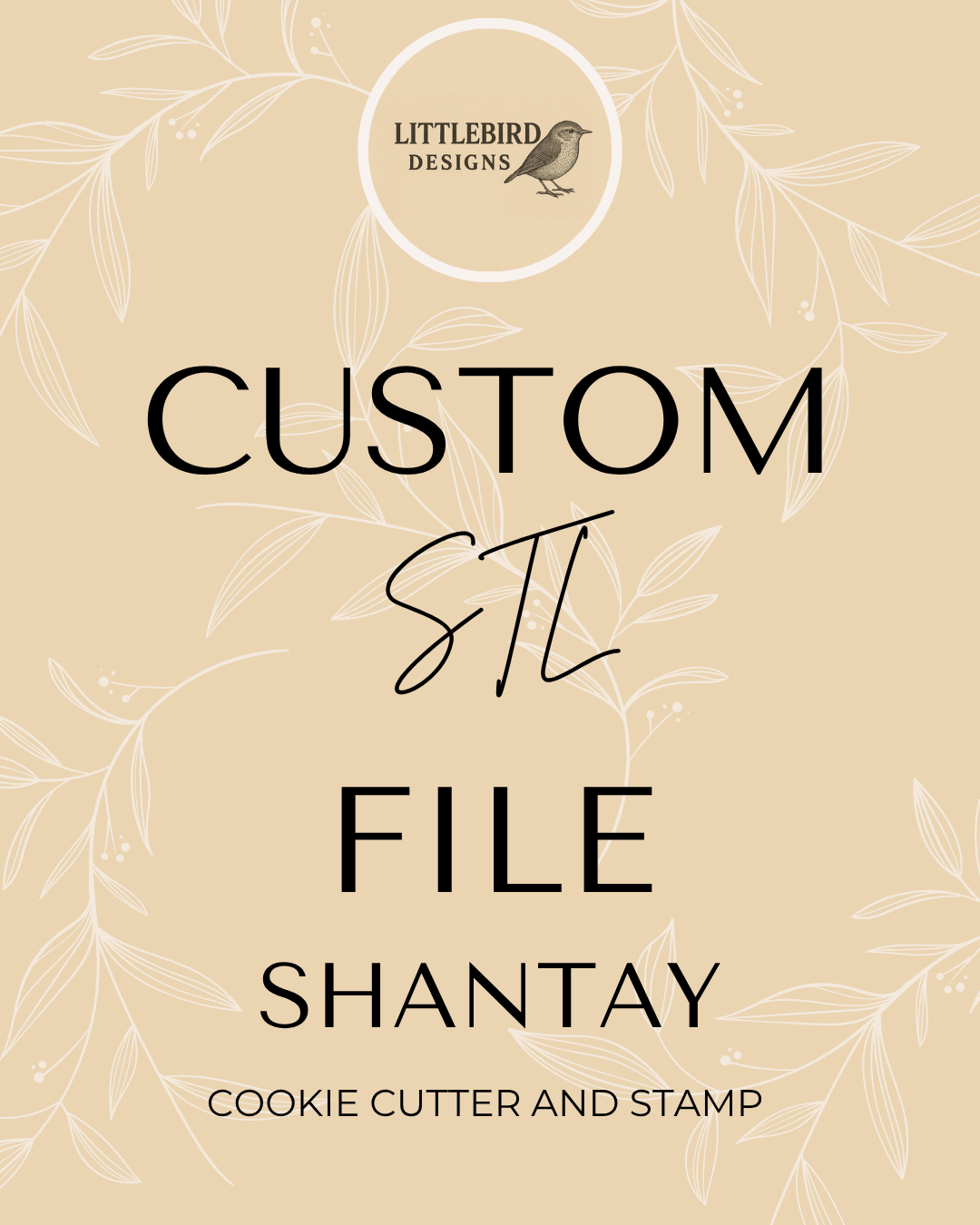 Shantay Custom - Cookie Cutter & Stamp