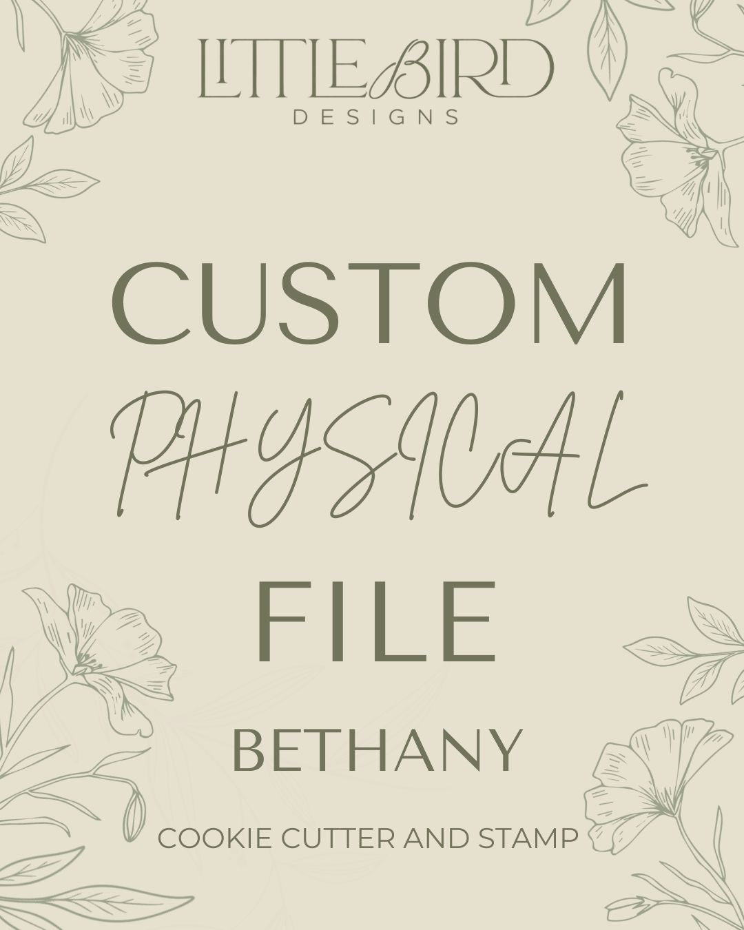Bethany Custom - Cookie Cutter & Stamp