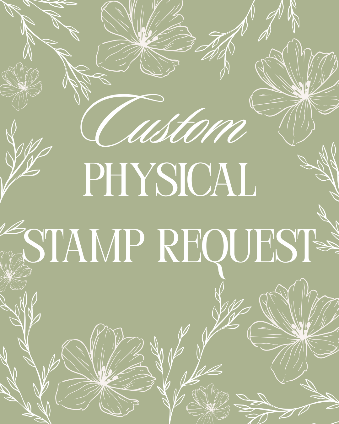 Custom Physical stamp