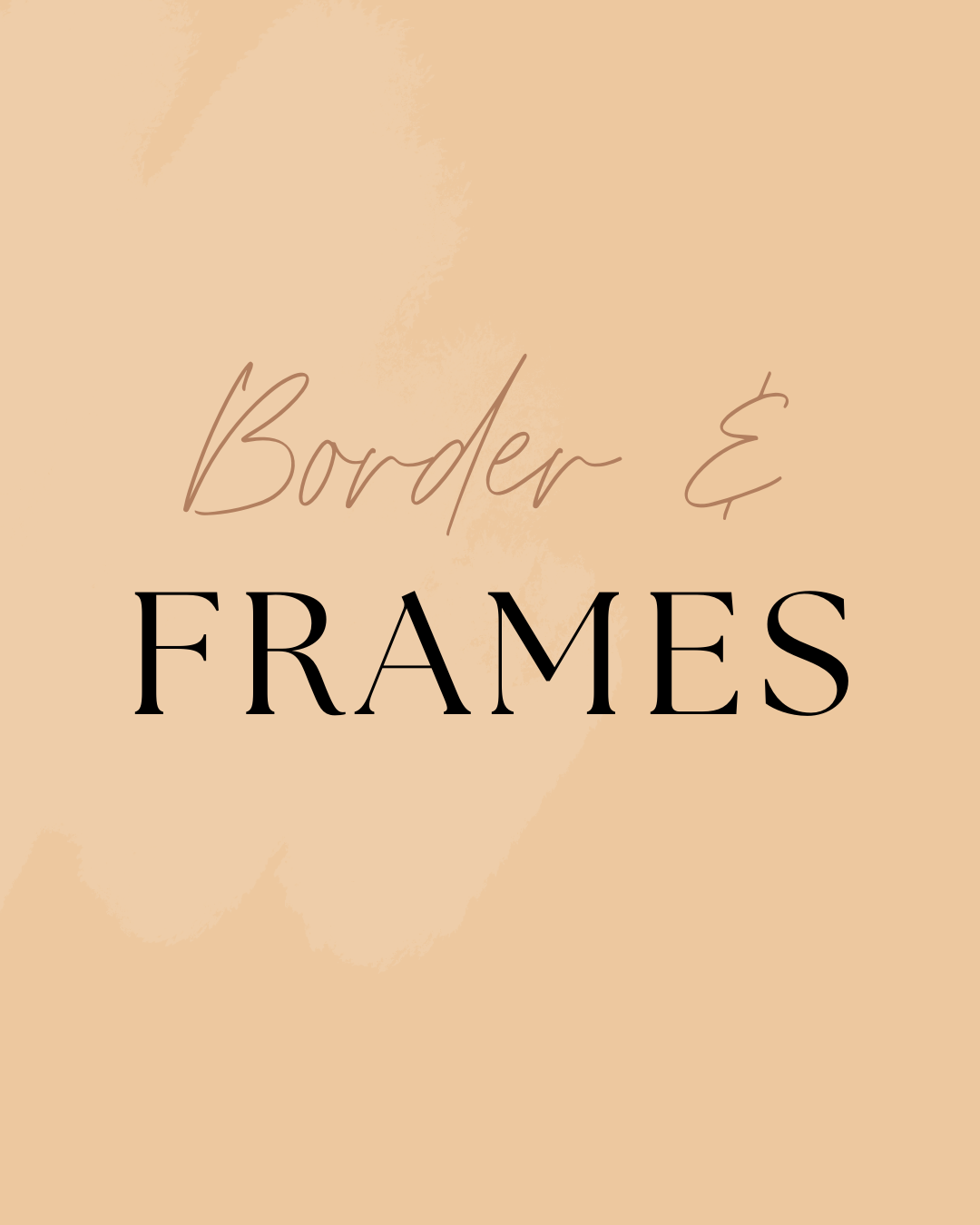 Borders & Frames