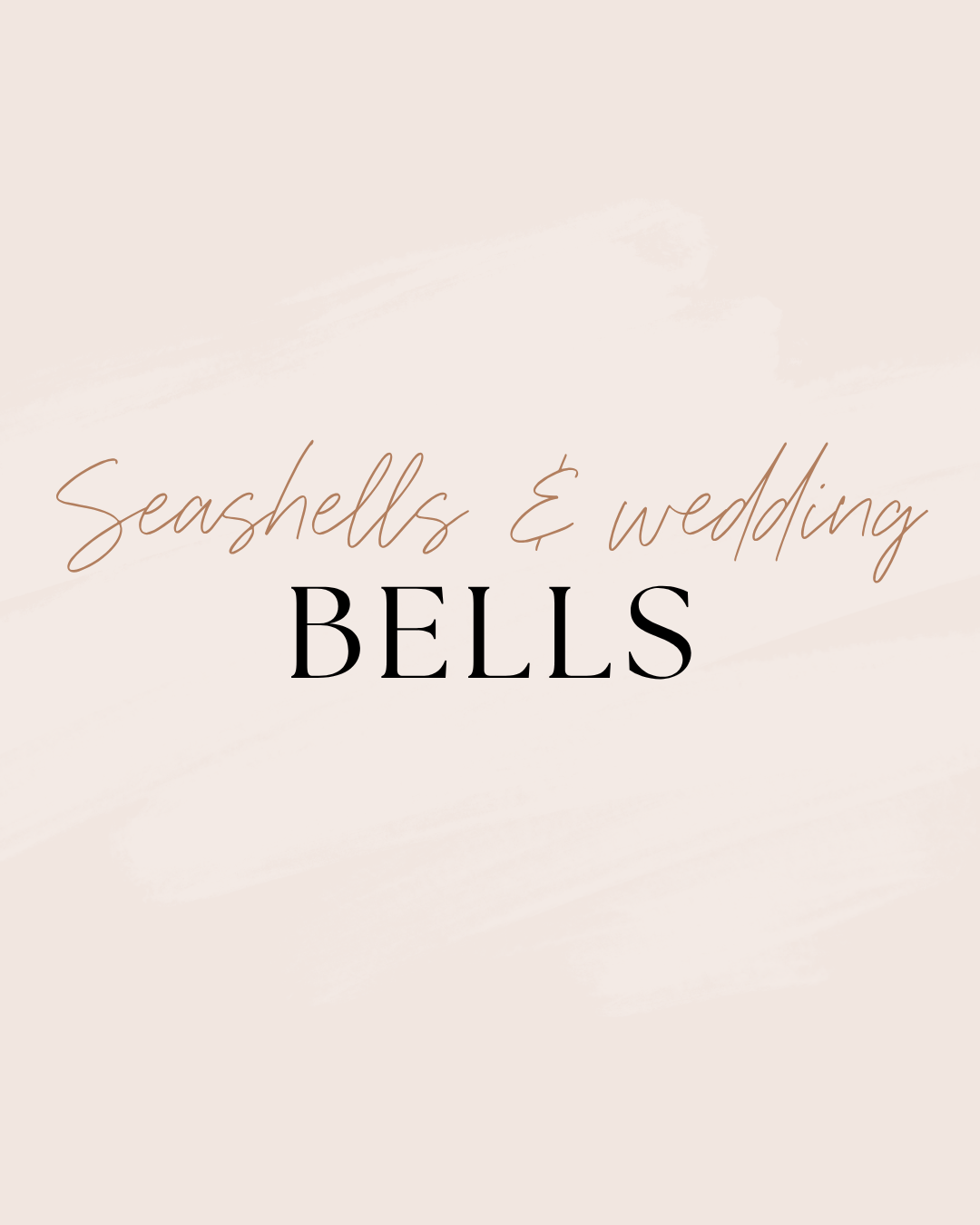 seashells & wedding bells