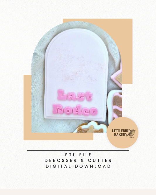 Last rodeo blank arch cookie cutter and stamp