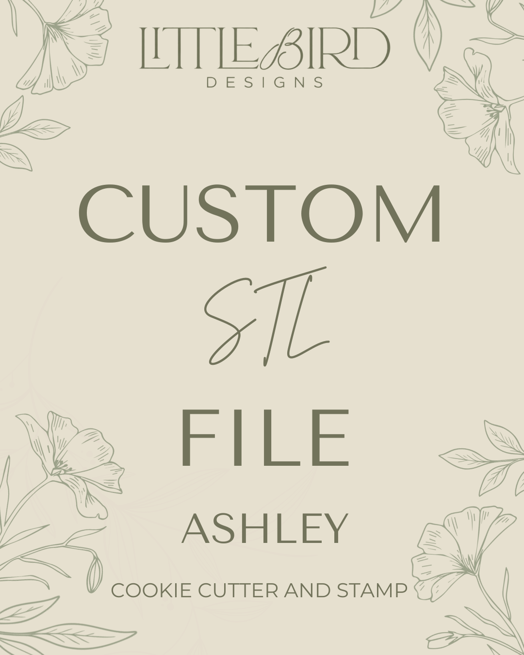 Ashley custom - Cookie Cutter & Stamp