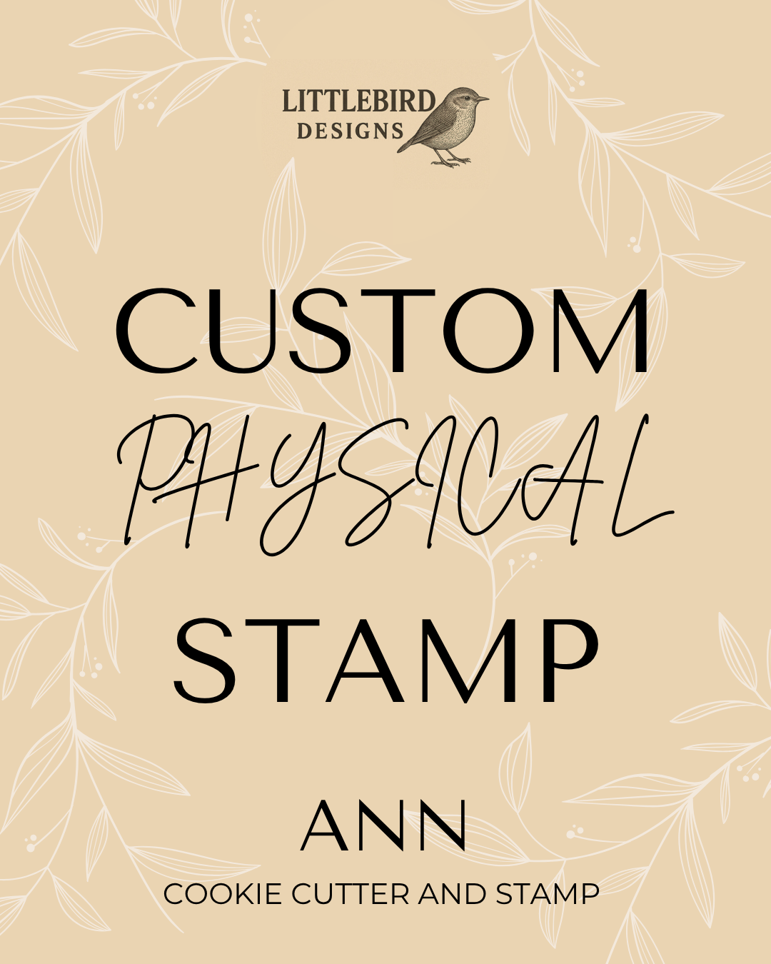 Ann Custom - Cookie Cutter & Stamp
