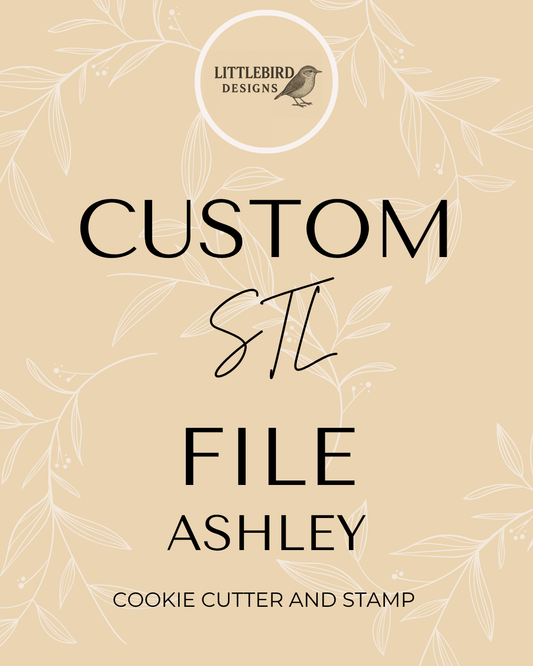 Ashley custom - Cookie Cutter & Stamp