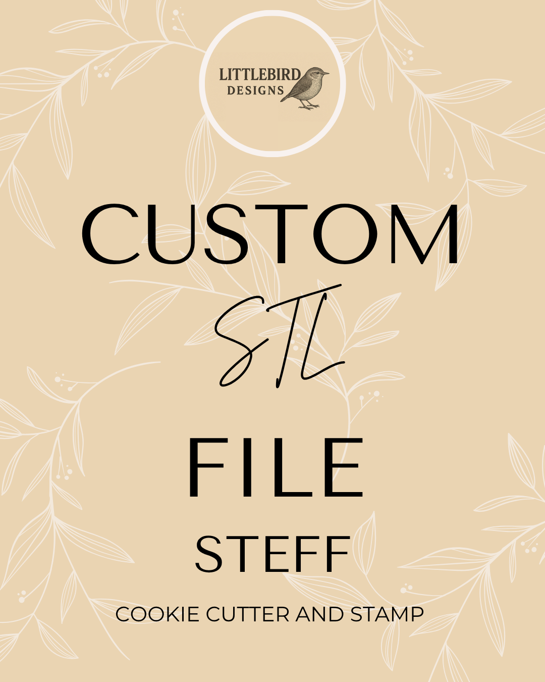 Steff custom - Cookie Cutter & Stamp