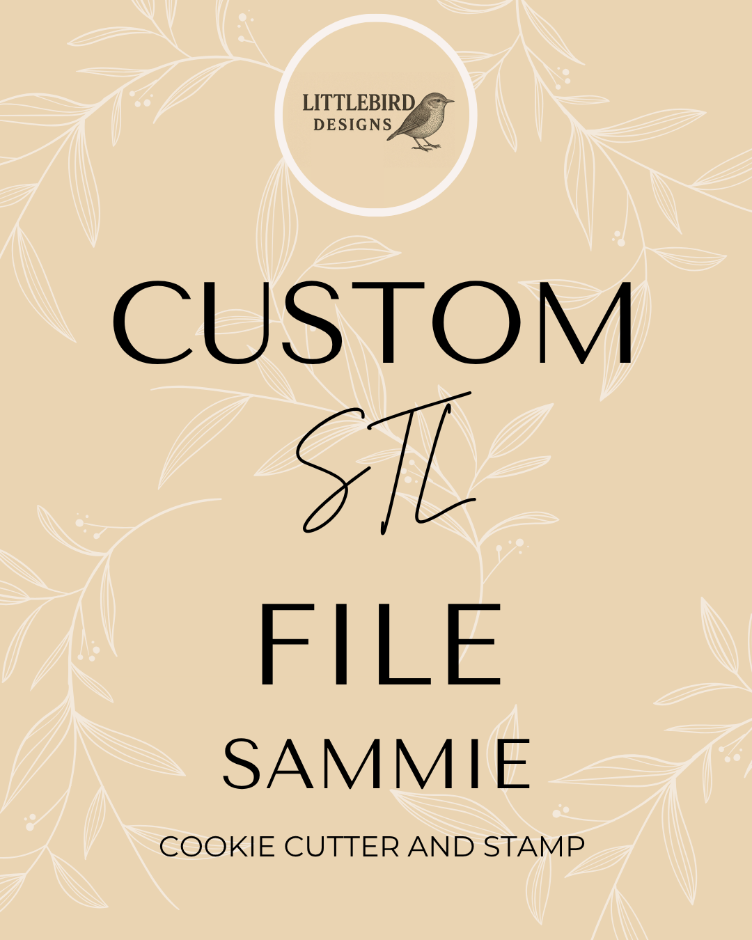 Sammie Custom - Cookie Cutter & Stamp