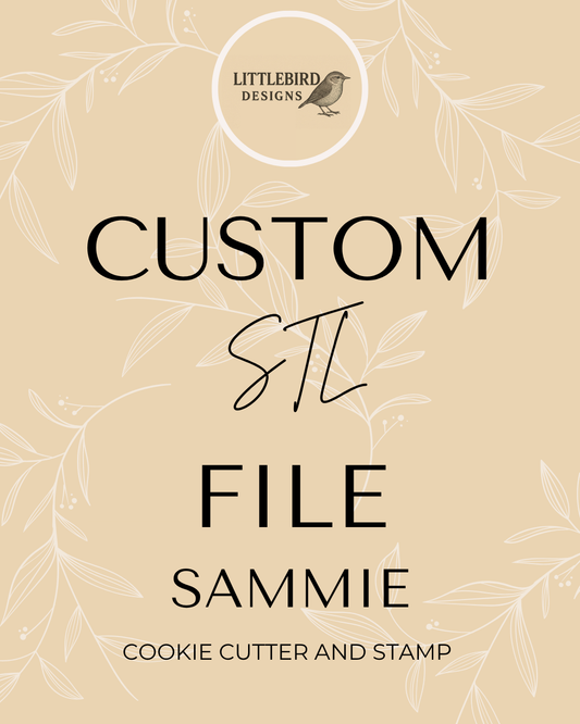 Sammie Custom - Cookie Cutter & Stamp