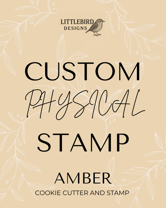 Amber custom - Cookie Cutter & Stamp