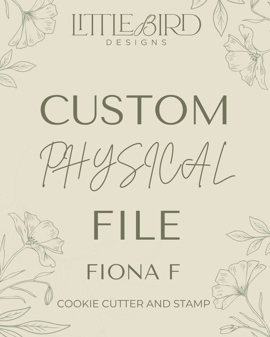 Fiona Custom stamps  - Cookie Cutter & Stamp
