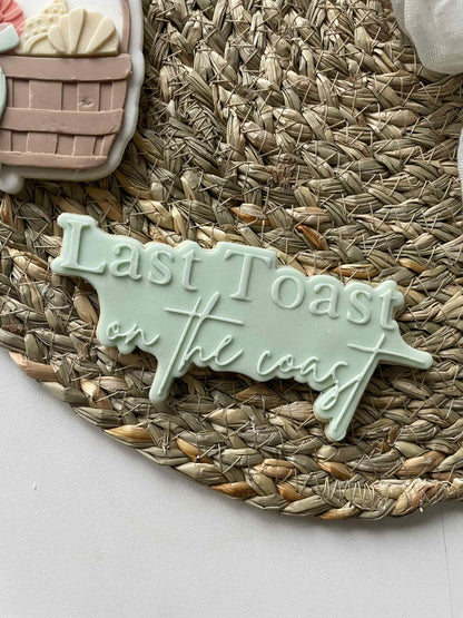 Last Toast On The Coast Cookie Cutter & Stamp