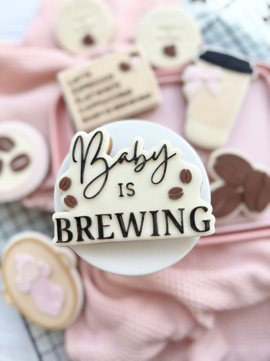 Baby is brewing - Cookie Cutter & Stamp
