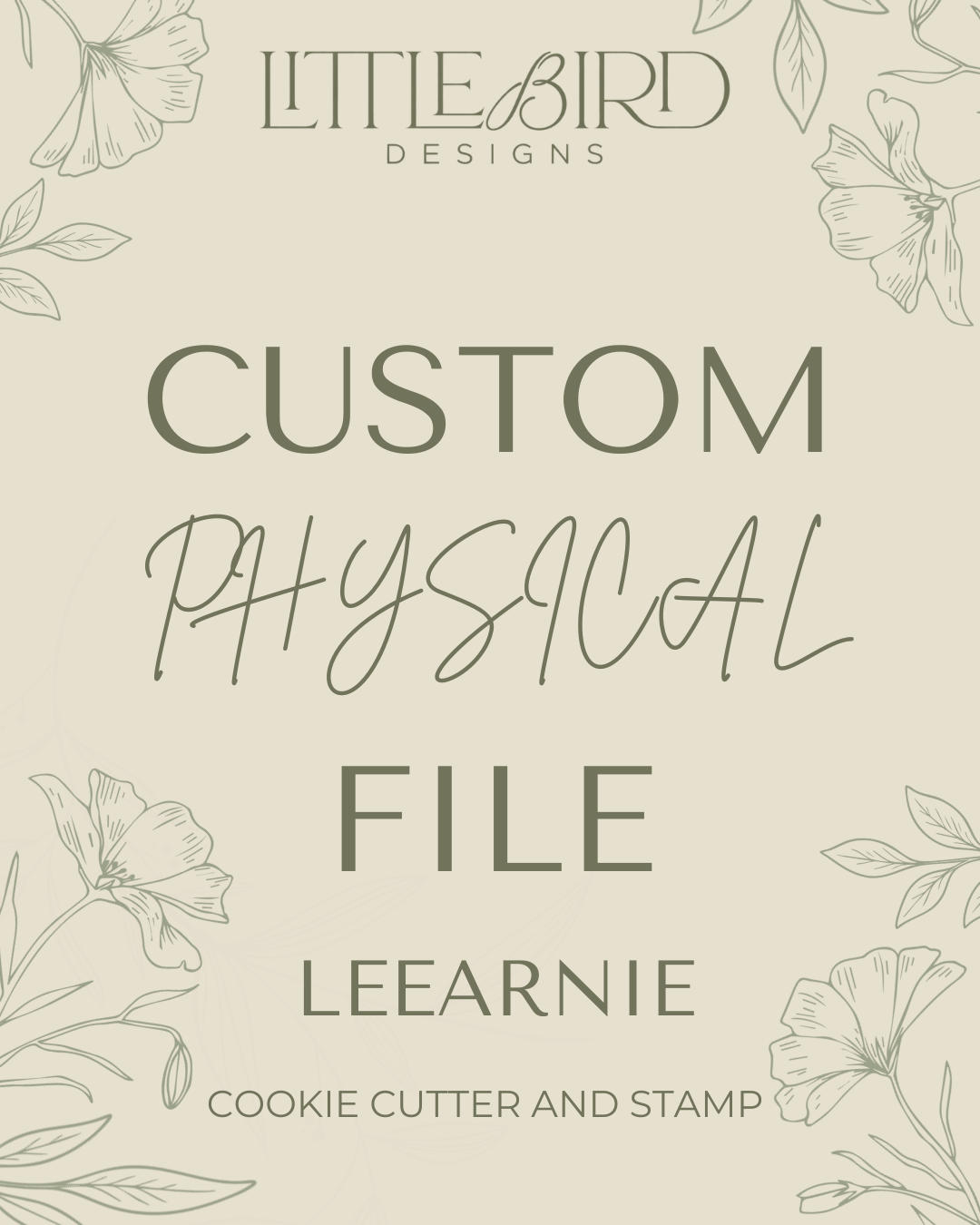 Leearnie Custom - Cookie Cutter & Stamp