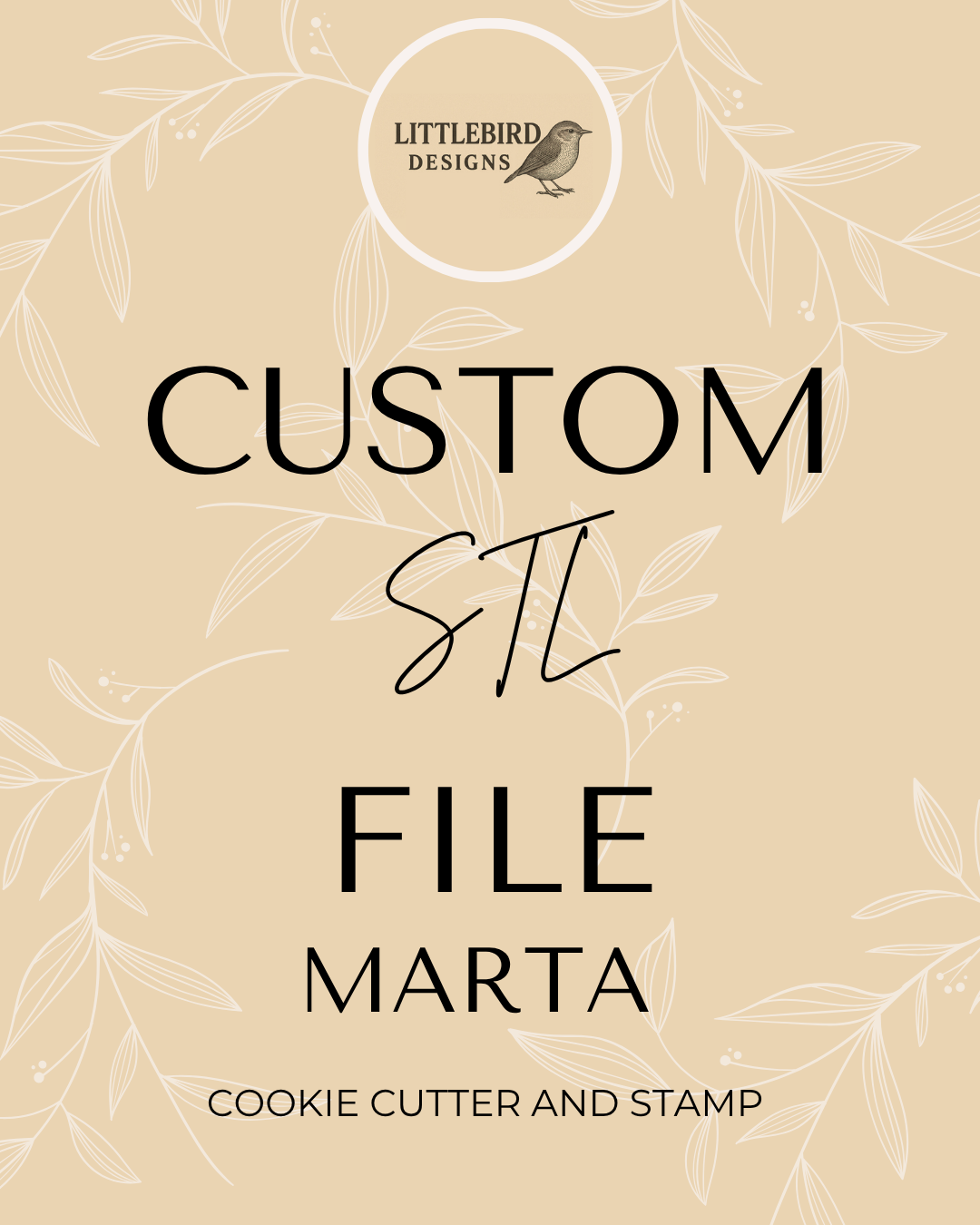 Marta order - Cookie Cutter & Stamp