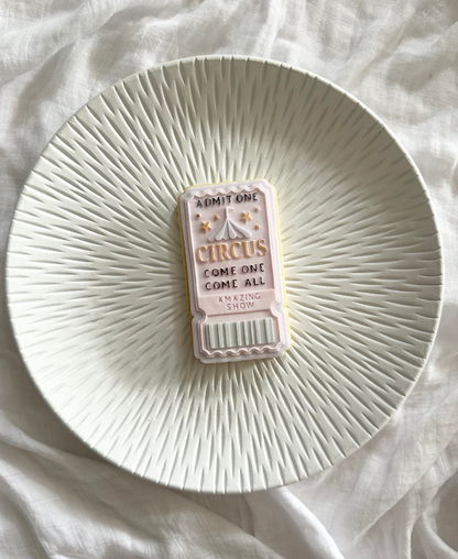 Circus Ticket - Cookie Cutter & Stamp